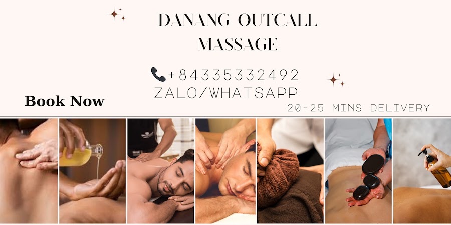Danang Outcall Massage Healthy